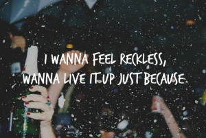 live, party, quote, reckless, saying, yolo