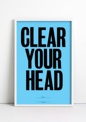 Clear Your Head http://tt7.co/ihm