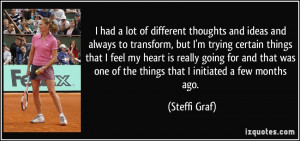 steffi graf quotes i never look back i look forward steffi graf