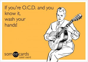 If youre OCD and you know it