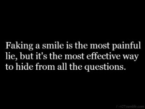 quotes about hiding pain behind a smile