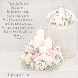 In-Loving-Memory-Cards-Time-slips-by-and-life-goes-on-but-from-our ...