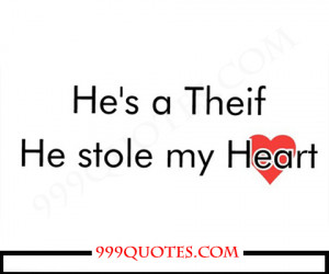 He Stole My Heart Quotes