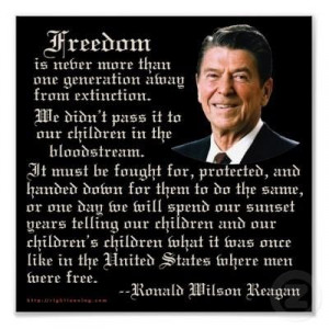 ... men were free. -Ronald Reagan - http://whowasronaldreagan.com/?p=51