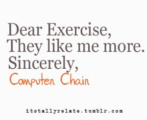 Dear exercise quote