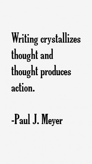 Paul J Meyer Quotes amp Sayings