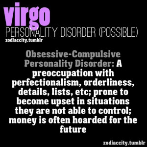 Virgo Potential Personality Disorder >> http://amykinz97.tumblr.com ...