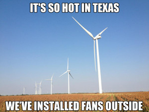 It's so hot in Texas