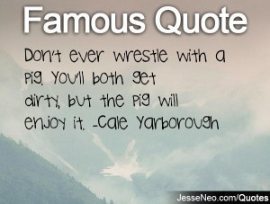 Famous Quotes Don Ever...