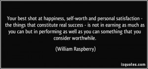 Your best shot at happiness, self-worth and personal satisfaction ...