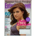 Entertainment Weekly May 25 2007 Kelly Clarkson, Summer Music Preview ...
