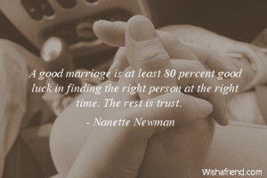 marriage is at least 80 percent good luck in finding the right person ...