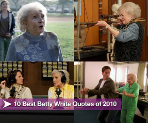 betty white memorable quotes