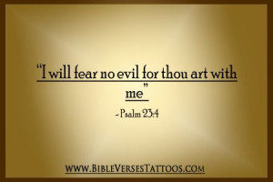 WILL FEAR NO EVIL... - This Popular Bible Verse Has Become ...
