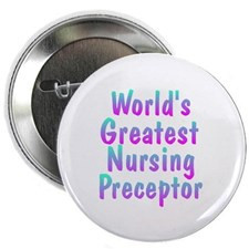 Nursing Preceptor Buttons, Pins, & Badges
