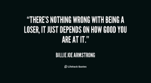 ... armstrong quotes source http quotes lifehack org quote billie joe