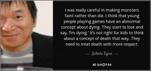 Satoshi Tajiri Quotes