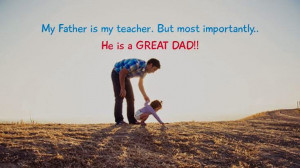 The Best Fathers Day Quotes - 1 to 10