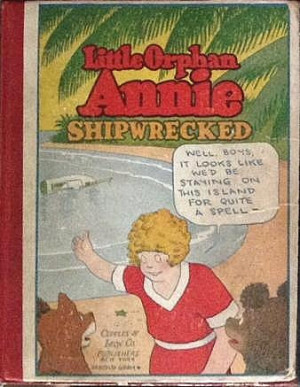 The theme song for the real Little Orphan Annie would not have been ...