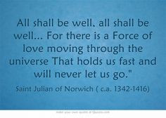 ... holds us fast and will never let us go.