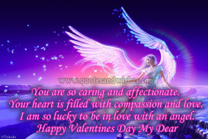 To Be In Love With An Angel. Happy Valentines Day Dear ~ Love Quote ...