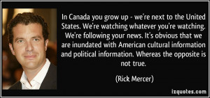 ... inundated with American cultural information and political information