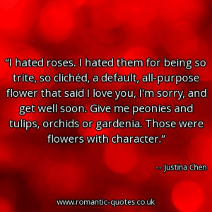 hated-roses-i-hated-them-for-being-so-trite-so-cliched-a-default-all ...
