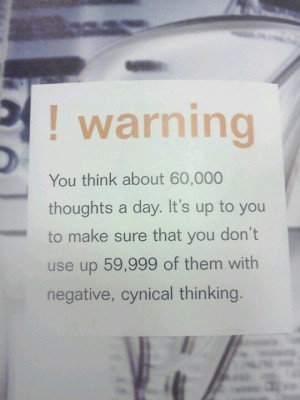 No Negative Cynical Thinking