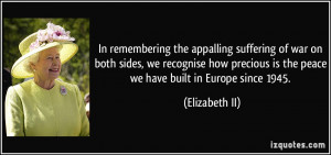 In remembering the appalling suffering of war on both sides, we ...