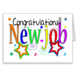 Congratulations New Job Greeting Card - New Job -