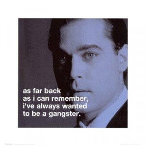 ... love me some Henry Hill ( I mean Ray Liotta, def one of my crushes