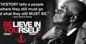 Dr John Henrik Clarke Quotes