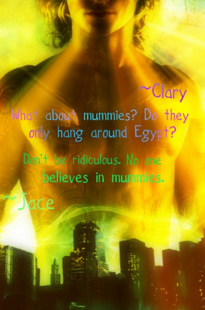 mortal instrument quotes The Mortal Instruments Quote