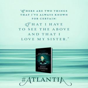 Quote from ATLANTIA by Ally Condie: Quotes Ya, Book Quotes