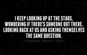 teenager quotes. teenager posts. love. stars. stars wallpaper. looking ...