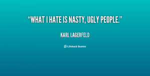 Nasty People Quotes Sayings
