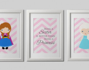 ... , elsa and you pick from olaf or the sister quote for the 3rd print