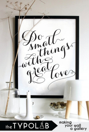 Things With Great Love / typography print poster / motivational quote ...