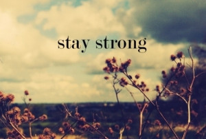 Stay Strong