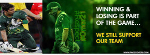 ... win or lose pakistan cricket team we always love you win and lose is