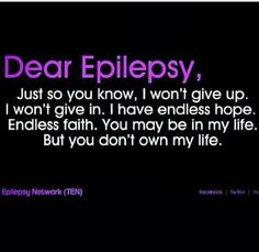 Quotes For Epilepsy Awareness ~ Epilepsy Awareness Quotes To Share