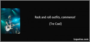 Rock and roll outfits, commence! - Tre Cool