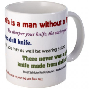 Knife in Back Quotes http://www.cafepress.com/+knife_quotes_slogans ...