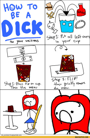 be a dick to your waitress / lol comics :: funny pictures :: waitress ...