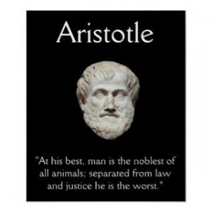 Aristotle Law and Justice Quote Print