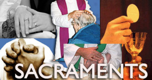 The 7 Sacraments - The Actions of Jesus in the World