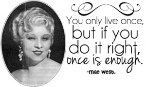 mae west quotes 1