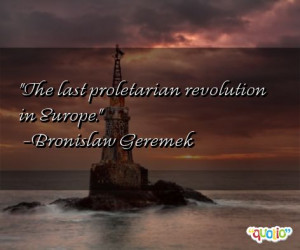 The last proletarian revolution in Europe .