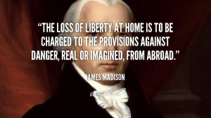 The loss of liberty at home is to be charged to the provisions against ...