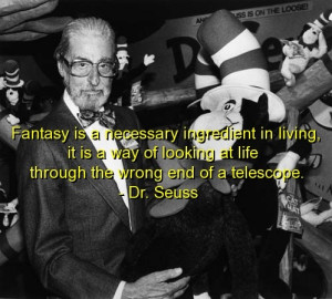 Dr seuss, quotes, sayings, fantasy, life, live, brainy